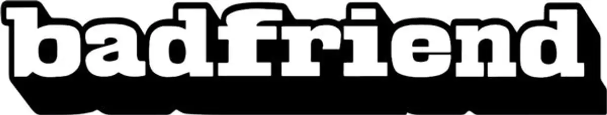 Badfriend banner